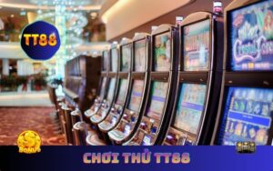 Chơi Thử TT88 – Trải Nghiệm Bắn Cá, Nổ Hũ Miễn Phí Ngay